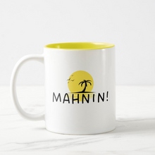 Load image into Gallery viewer, &quot;Mahnin!&quot; Mug