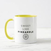 Load image into Gallery viewer, &quot;Sweet Like Pineapple&quot; #TARTWARS Mug